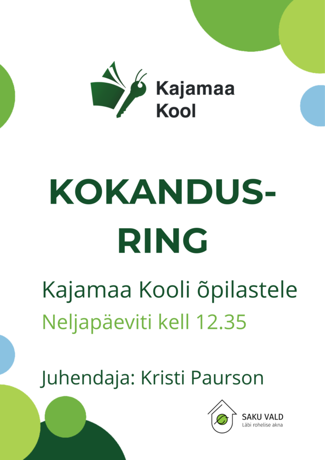 Kokandusring Kajamaa Kooli õpilastele