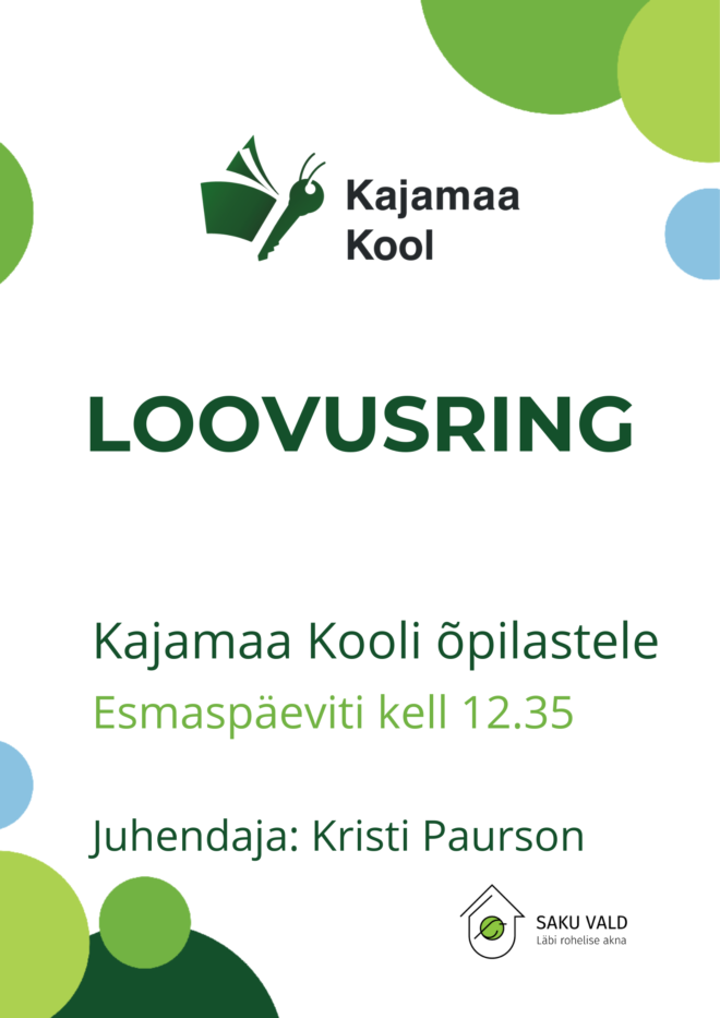 Loovusring Kajamaa Kooli õpilastele