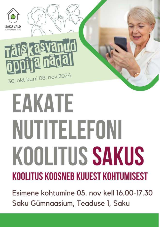 Eakate nutitelefonide kasutama õppimise koolitus Sakus