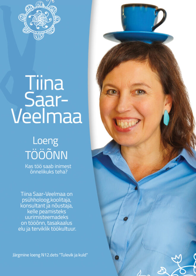 Tiina Saar-Veelmaa “Tööõnn”