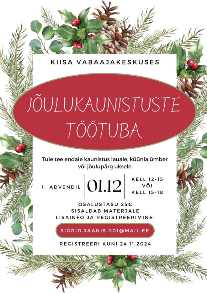 Jõulukaunistuste töötuba Kiisal